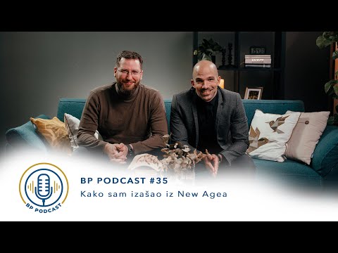 BP PODCAST #35: Vigor Grego - Kako sam izašao iz New Agea