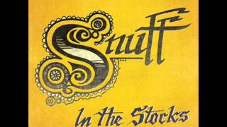 SNUFF - In The Stocks
