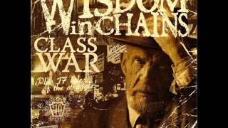 Wisdom In Chains - Killing Time