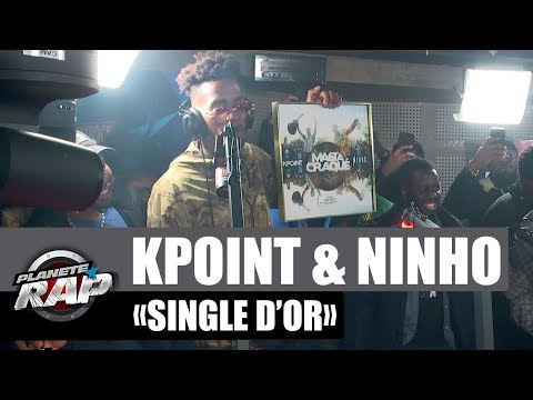 Kpoint & Ninho - Single d'or "Ma 6t a craqué" #PlanèteRap