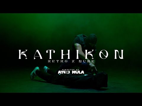 NUME X RETRO - KATHIKON (official music video)