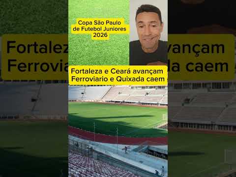 Copinha: Fortaleza e Ceará avançam, Quixada e Ferroviario caem #futebol #copinha
