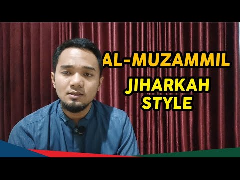 langgam Jiharkah pada Surat Al-Muzammil | shidqi Abu usamah