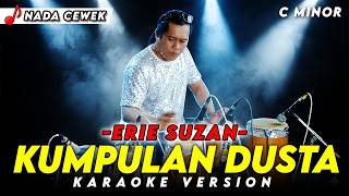 Download lagu KUMPULAN DUSTA KARAOKE NADA CEWEK / WANITA VERSI DANGDUT KOPLO KEY ( C MINOR ) ERIE SUZAN mp3 Download lagu KUMPULAN DUSTA KARAOKE NADA CEWEK / WANITA VERSI DANGDUT KOPLO KEY ( C MINOR ) ERIE SUZAN mp3