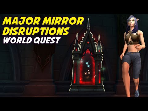 Major Mirror Disruptions - Venthyr World Quest