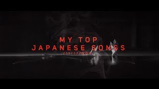 my top Japanese songs /11/17/Nov. 🍂