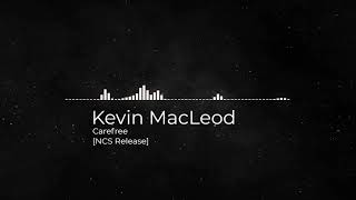Download lagu Carefree by Kevin MacLeod [NCS Release] mp3