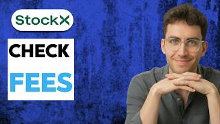 How to Check Stockx Fees [2026 Full Guide]