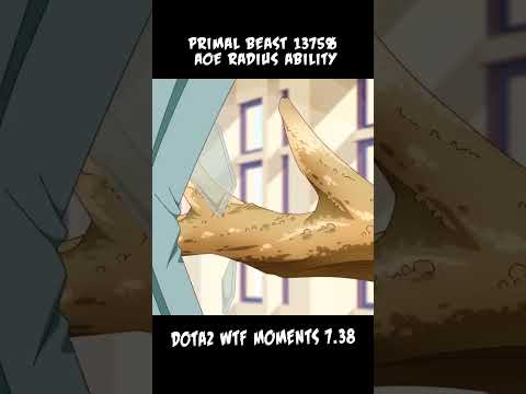 Primal Beast 1375% AOE RADIUS ability🤯 #DotaWTF #Dota2 #WTFMoments