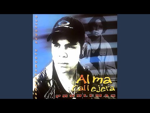 Dulce Canción - Alma Callejera