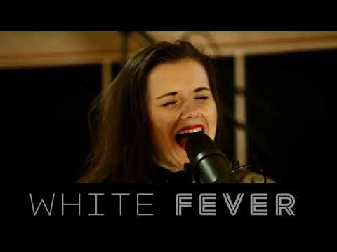 White Fever - Promo