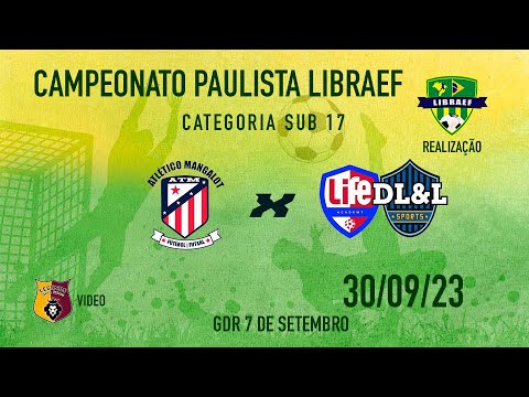 Sub 17   Life Academy DL &L x Atlético Mangalot