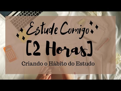 [2 HORAS] Estude comigo com hiperfoco #1 músicas para concentração máxima.