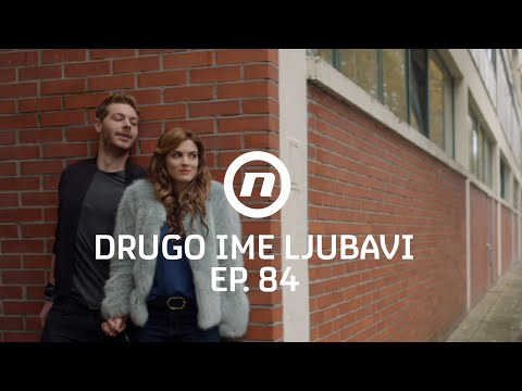 Goran i Maja bježe od nevolja - Drugo ime ljubavi - epizoda 84
