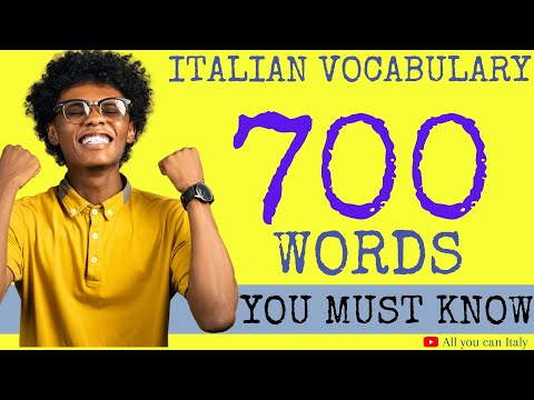 MOST COMMON ITALIAN WORDS - YOUR FIRST 700 WORDS/PAROLE - Everyday Life- Italian Basic Vocabulary #8