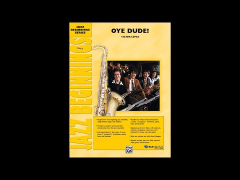 Oye Dude!, by Victor López – Score & Sound