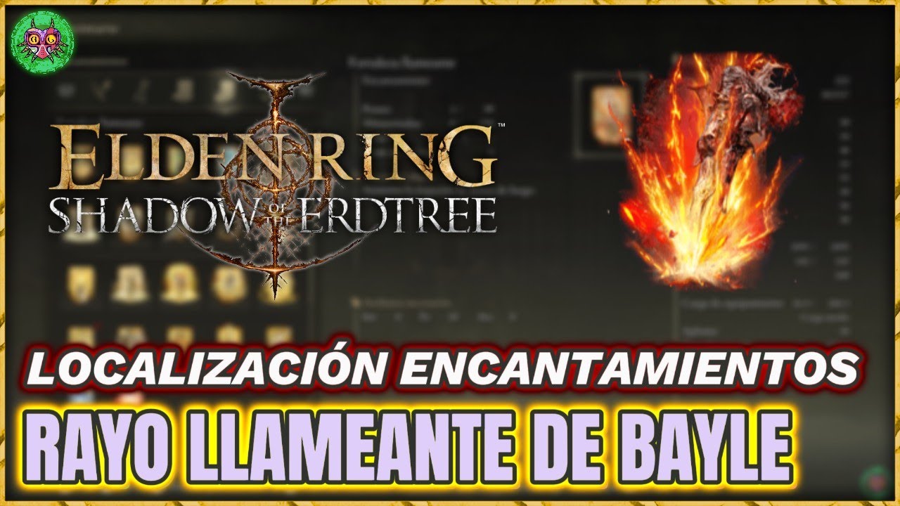 Localización RAYO LLAMEANTE DE BAYLE | Encantamiento | Elden Ring: Shadow of the Erdtree Localización RAYO LLAMEANTE DE BAYLE | Encantamiento | Elden Ring: Shadow of the Erdtree