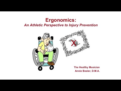 Ergonomics: An Athletic Perspective to Injury Prevention for Musicians by Annie Bosler