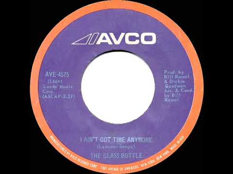 1971 HITS ARCHIVE: I Ain’t Got Time Anymore - The Glass Bottle (mono 45)