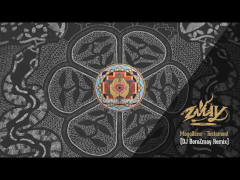 Magellano - Testament (DJ BeroZmay Remix)