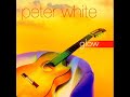 Peter White   Turn It Out