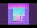 High (Remix) High (Remix)