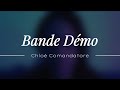 Bande Démo v2 - Chloé COMANDATORE 
