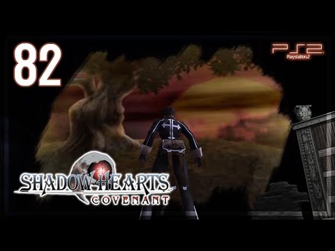 Shadow Hearts ： Covenant 【PS2】 No Commentary Playthrough │ #82