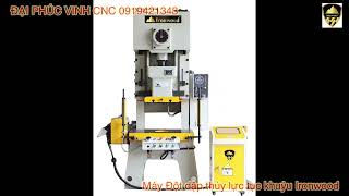 Máy đột dập thủy lực trục khuỷu ironwood 80-160 tấn