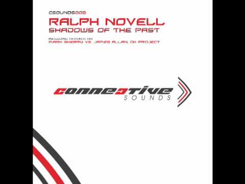 Ralph Novell  - Shadows Of The Past (Original Mix) [Connective Sounds]