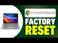 How To Factory Reset A Chromebook 2025