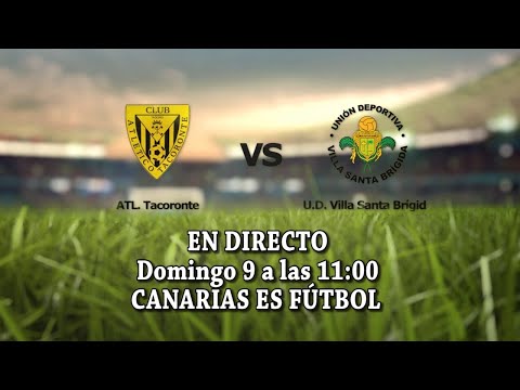 AT. Tacoronte - U.D. Villa Santa Brígida