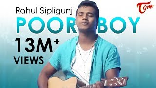 POOR BOY  Bigg Boss 3 RAHUL SIPLIGUNJ   OFFICIAL M