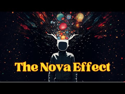 The Nova Effect (Everything Can Change in a Second)