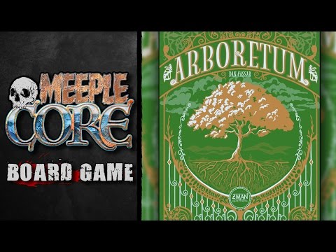 MeepleCore Podcast EP13 - Arboretum