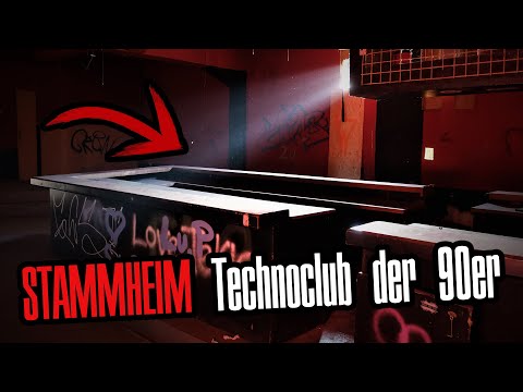 STAMMHEIM Kult TECHNOCLUB der 90er! Hier legten WELTBEKANNTE DJ´s auf | Lost Places [4K]