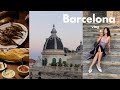 Barcelona vlog | lots of eating and exploring