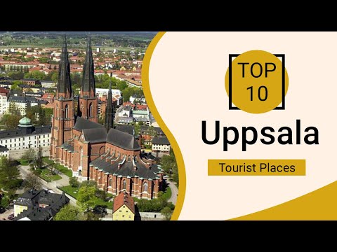 Top 10 Best Tourist Places to Visit in Uppsala | Sweden - English