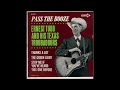 Ernest Tubb "Pass the Booze"