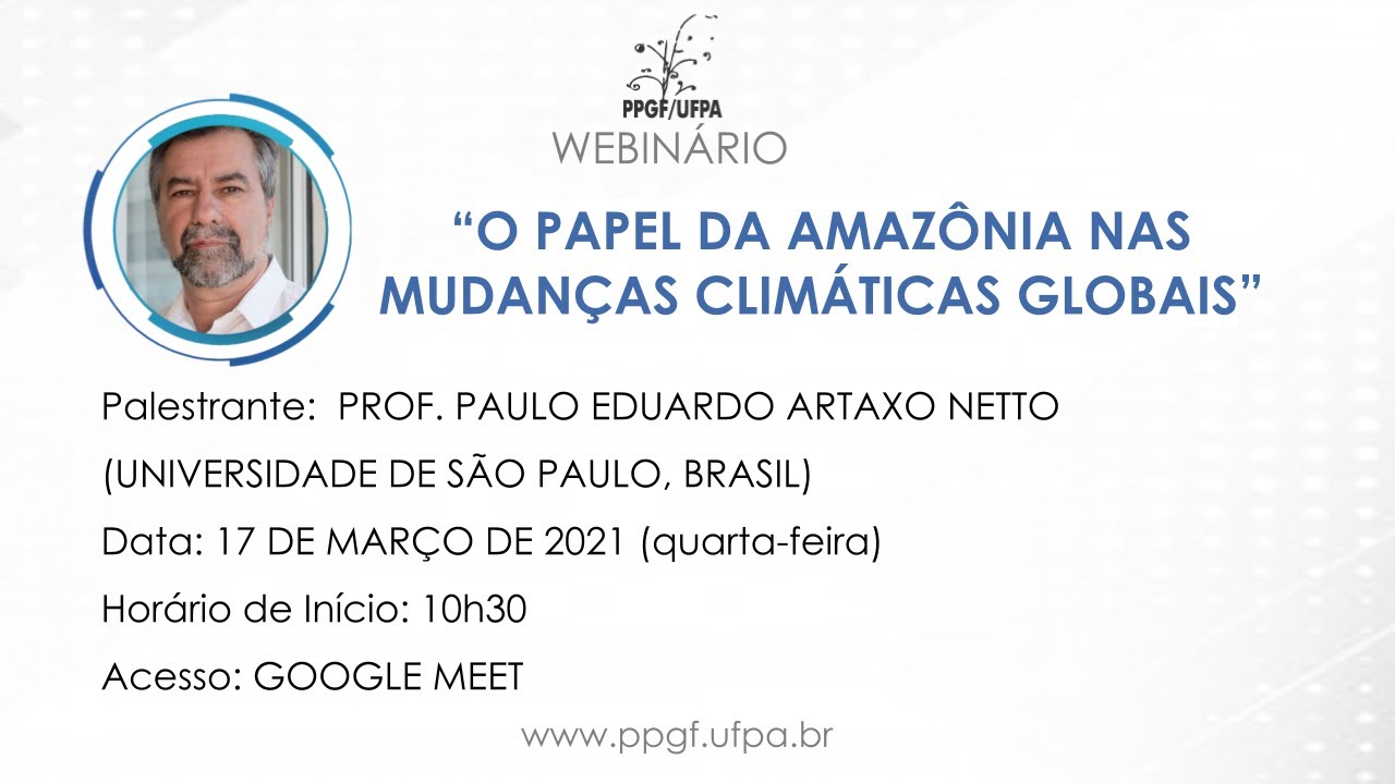 Prof. Paulo Artaxo - O papel da Amazônia nas mudanças climáticas globais