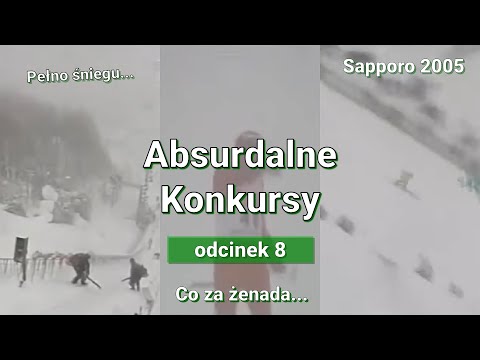 NAJWIĘKSZA ŻENADA W HISTORII? - Sapporo 2005 - Absurdalne Konkursy #8