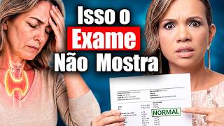 Por que você continua mal mesmo com exames normais? - Adriana Mendes - Fernando Beteti