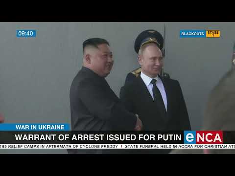 Discussion ICC issues war crimes arrest warrant for Putin