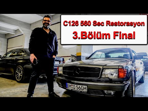 c126 560 Sec Restorasyon - Almanya Plakalı ve Daha 78.000 Km'de - Final