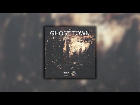 Zard - Ghost Town (Original Mix) [Sky High Records]