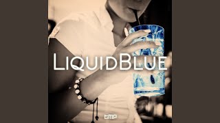 Liquid Blue