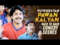 Pawan Kalyan Back To Back Comedy Scenes Pawan Kalyan Best Comedy Scenes Mango Telugu Cinema
