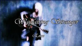 Wayfairing Stranger / Emmylou Harris (with Lyrics &amp;해석)