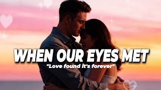Download lagu When Our Eyes Met | 💕Soft Ballad Song💕 |  Lyric Video mp3