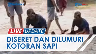Viral Video Pria Diseret dan Dilumuri Kotoran Sapi di Gresik, Diduga Jadi Korban Persekusi